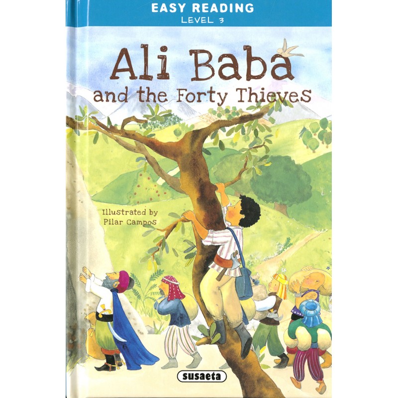 ALI BABA AND THE FORTY THIEVES