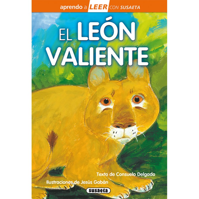 EL LEÓN VALIENTE